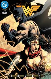Batman Wonder Woman Truth #1 DC B Jim Lee Card 04/29/2026 | BD Cosmos