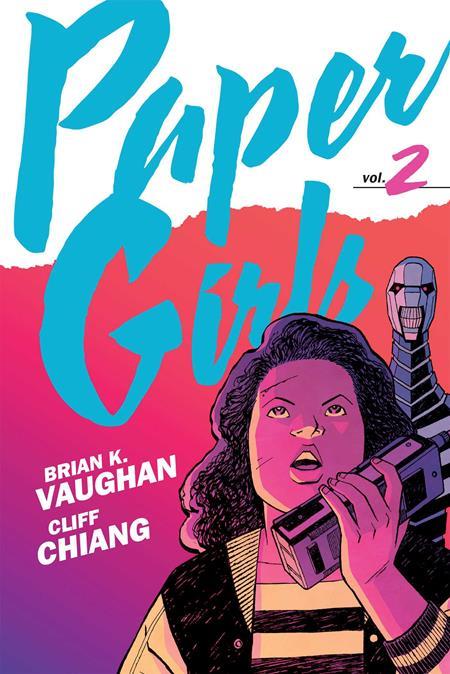 Paper Girls Backpack Edition TPB Volume 02 Direct Market Exclusive Cliff Chiang Foil Cover | BD Cosmos