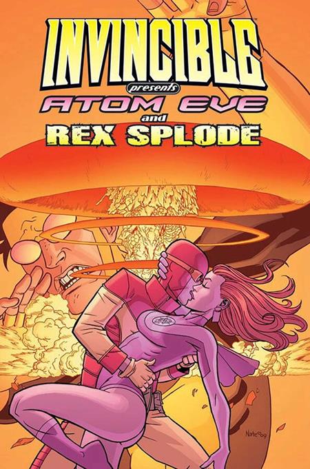 Invincible Presents Atom Eve & Rex Splode TPB Volume 01 | BD Cosmos