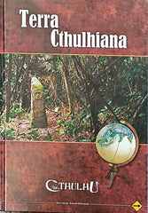 L'APPEL DE CTHULHU - TERRA CTHULIANA - LIVRE D'AVENTURE [FRE] | BD Cosmos