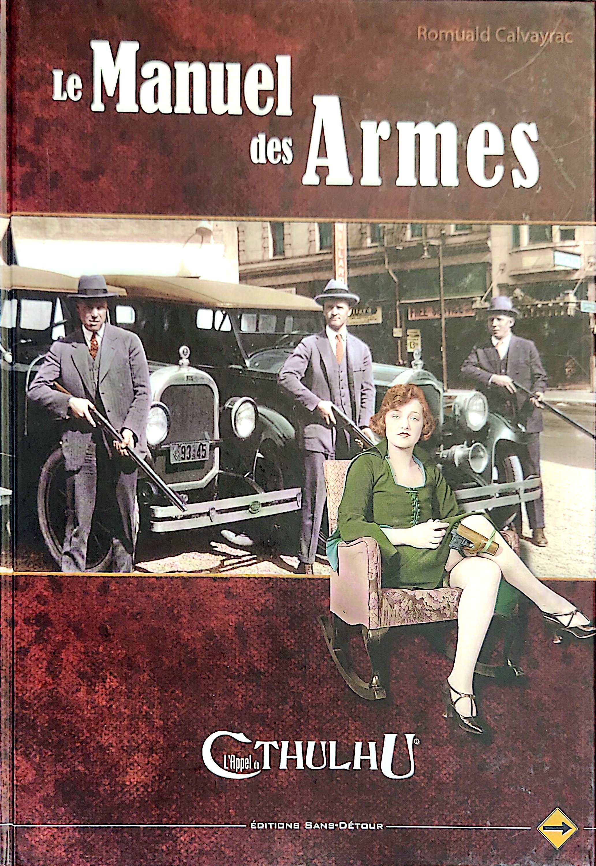 L'APPEL DE CTHULHU - LE MANUEL DES ARMES [FRE] | BD Cosmos