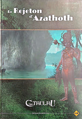 L'APPEL DE CTHULHU - LE REJETON D'AZATHOTH [FRE] | BD Cosmos