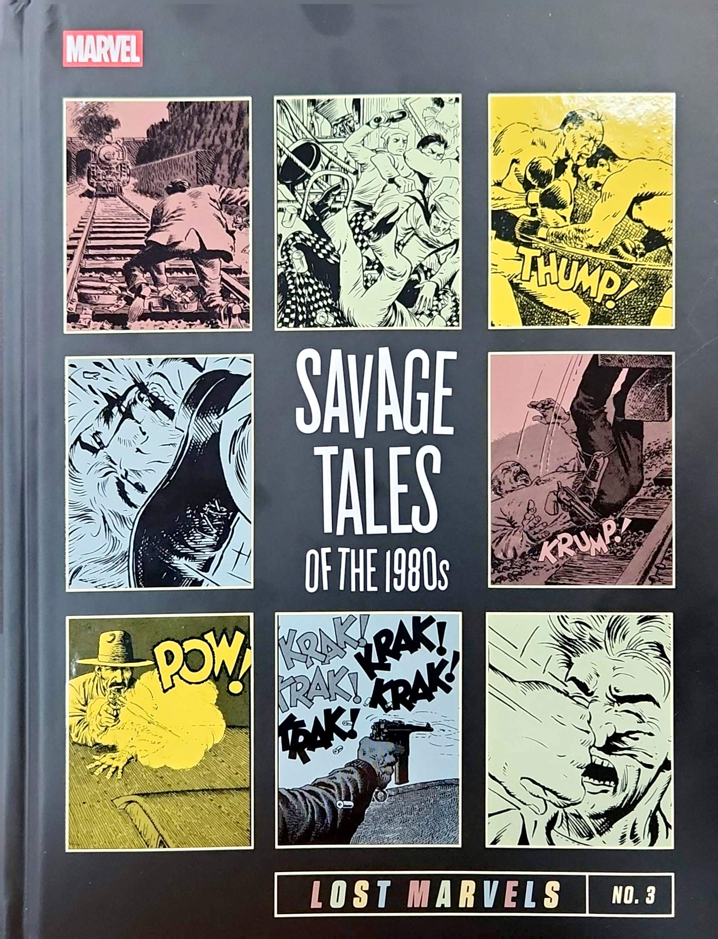 Lost Marvels HC No 03 Savage Tales Of The 1980s (Mature) - (DAMAGED) | BD Cosmos