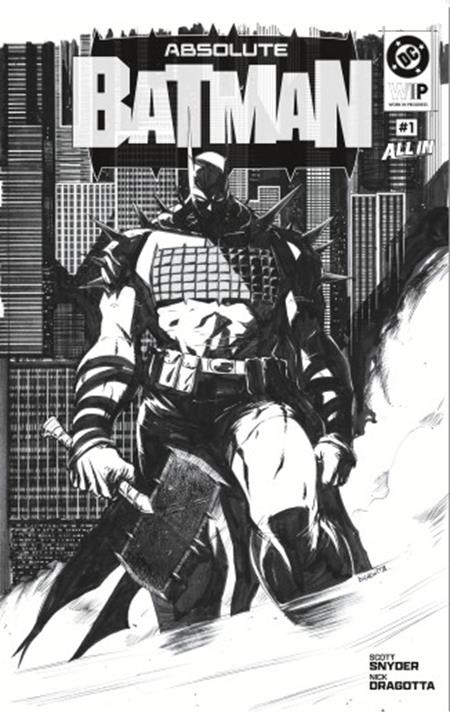 DC W.I.P. Absolute Batman #1 2nd Printing DC B Dragotta 12/02/2026 | BD Cosmos