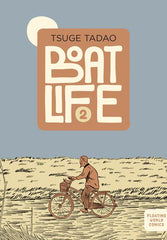 Boat Life Graphic Novel Vol. 02 -DAMAGED | BD Cosmos