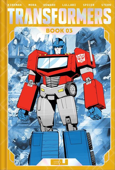 Transformers Dlx Ed Hardcover Book 03 Dan Mora - Release Estimate 04/28/2027 | BD Cosmos
