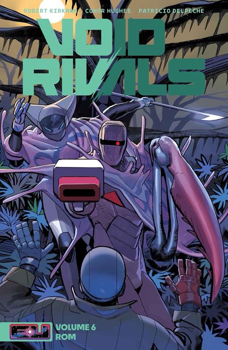 Void Rivals TPB Vol 06 Rom Lorenzo De Felici - Release Estimate 01/27/2027 | BD Cosmos