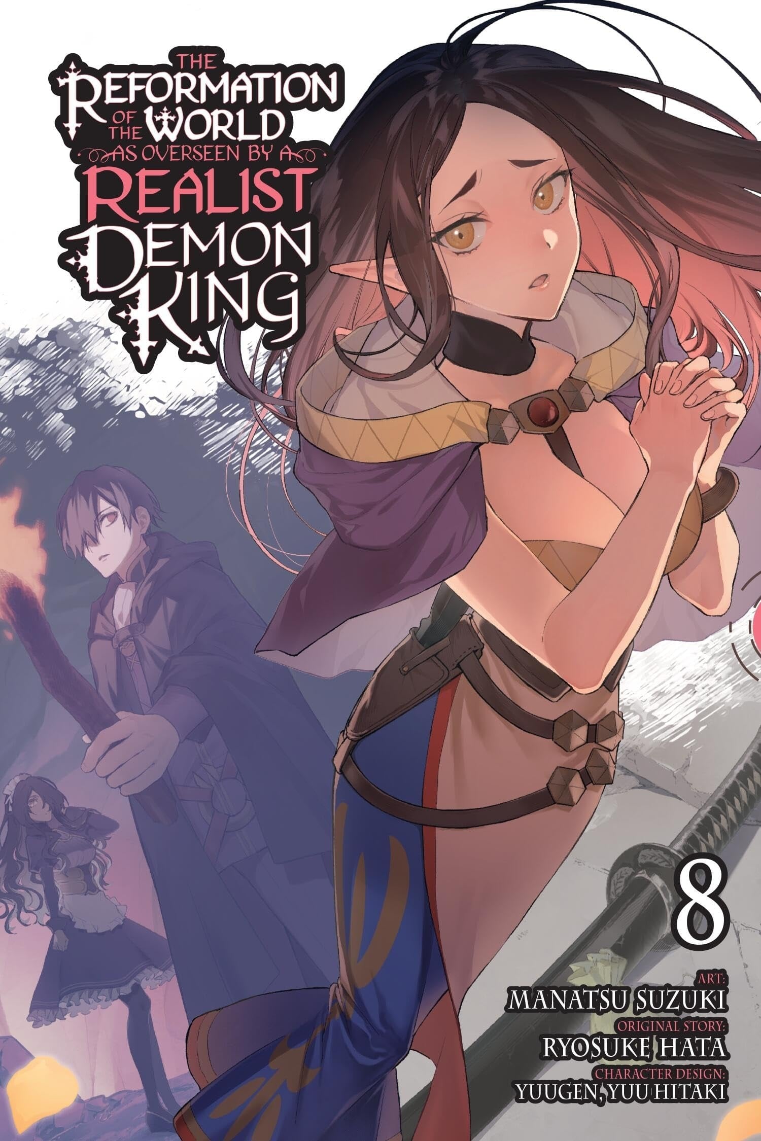 The Reformation of the World As Overseen by a Realist Demon King, Vol. 8 (manga) | BD Cosmos
