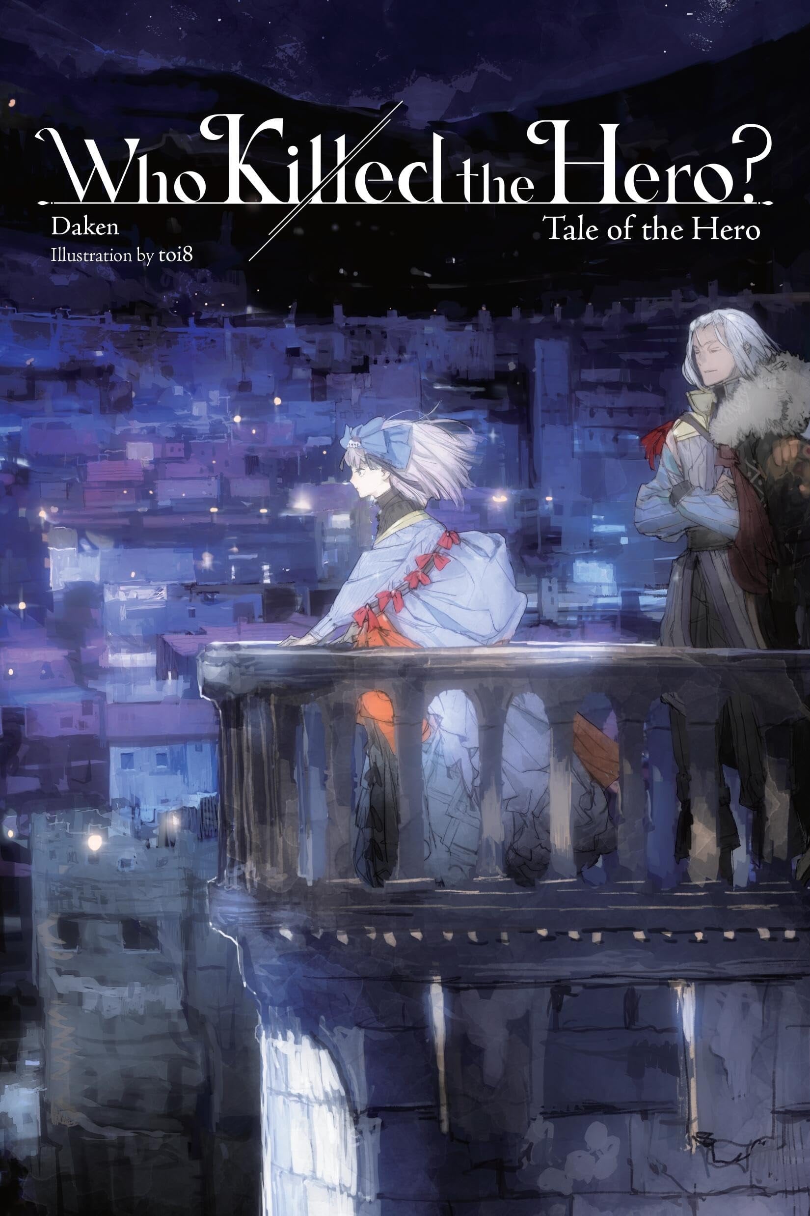 Who Killed the Hero?, Vol. 3 - Tale of the Hero | BD Cosmos