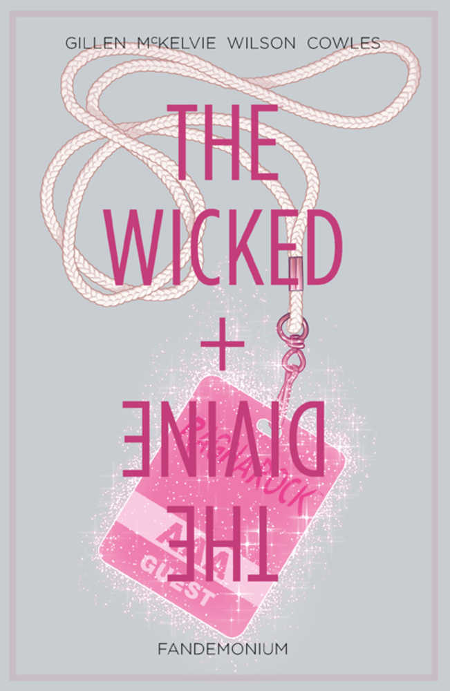 Wicked & Divine TPB Volume 02 Fandemonium (Mature) | BD Cosmos