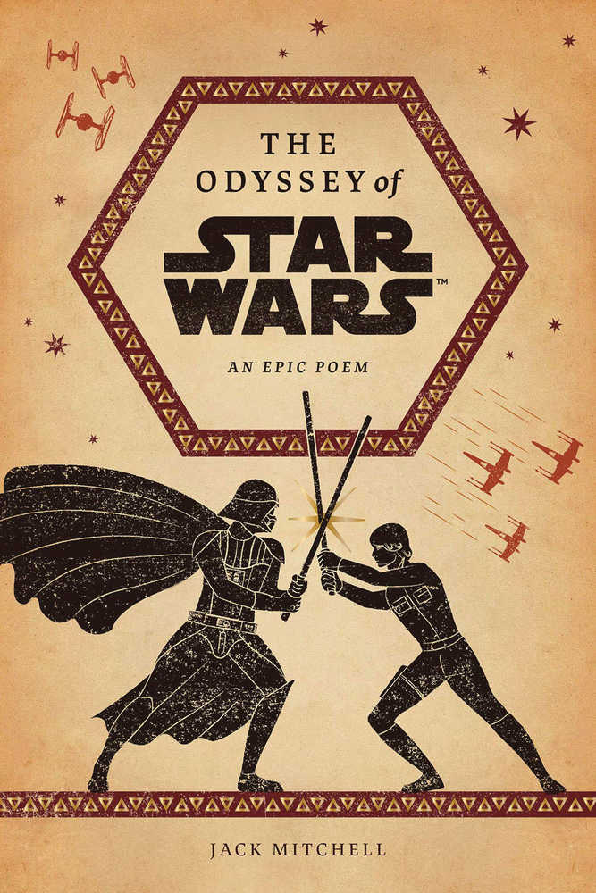 Odyssey Of Star Wars An Epic Poem Hardcover | BD Cosmos
