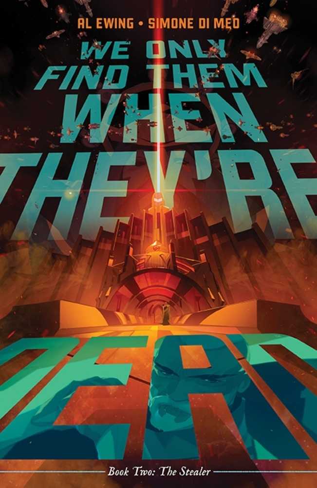 We Only Find Them When Theyre Dead TPB Volume 02 | BD Cosmos