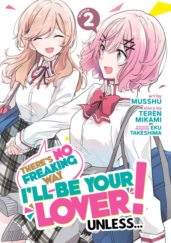 There's No Freaking Way I'll Be Your Lover! Unless... (Manga) Volume 2 | BD Cosmos