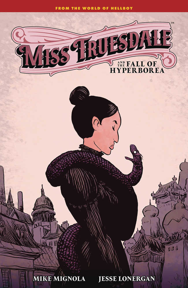 Miss Truesdale & Fall Of Hyperborea Hardcover | BD Cosmos