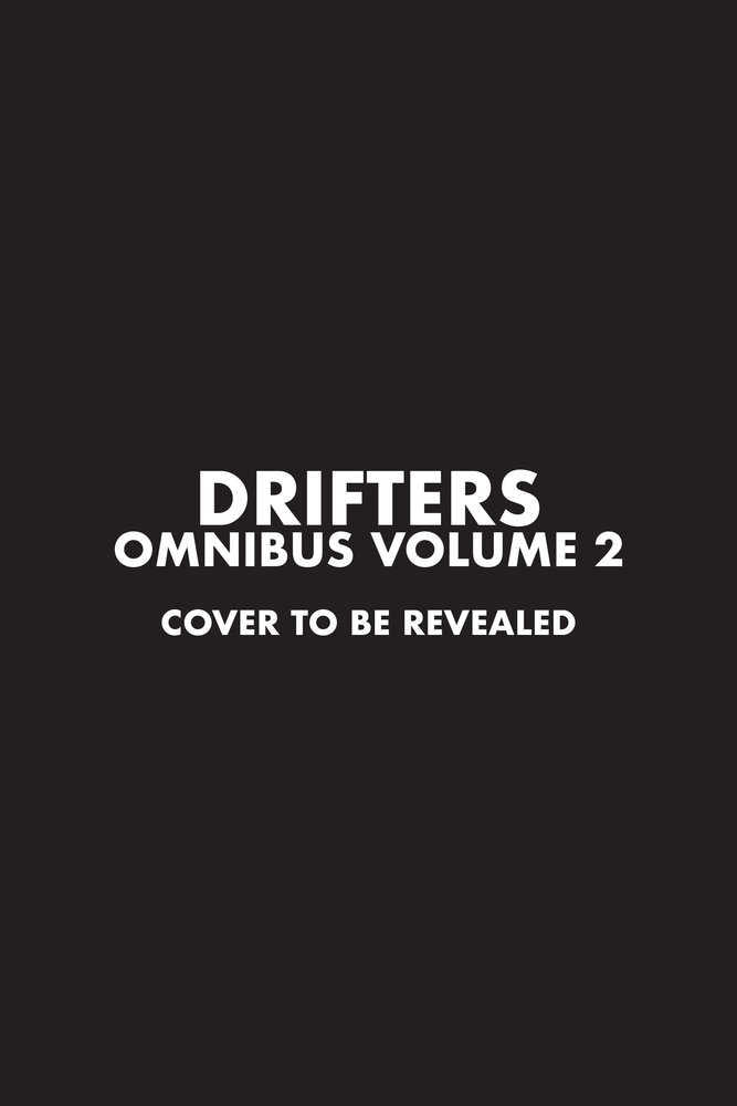 Drifters Omnibus Volume 2 | BD Cosmos