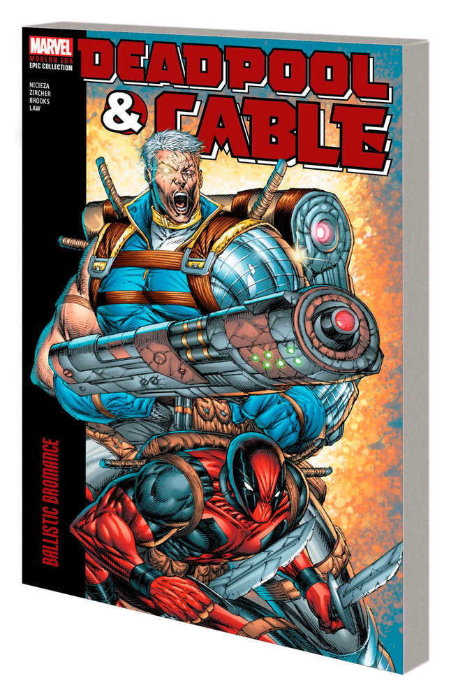 Deadpool & Cable Modern Era Epic Collection: Ballistic Bromance | BD Cosmos