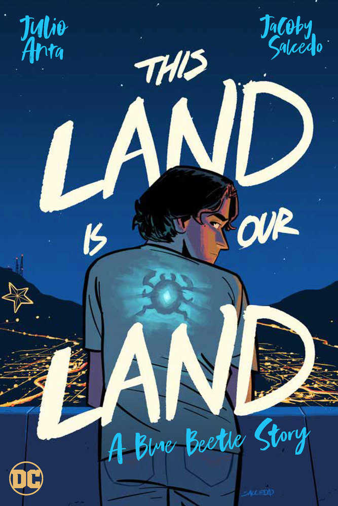 This Land Is Our Land: A Blue Beetle Story | BD Cosmos