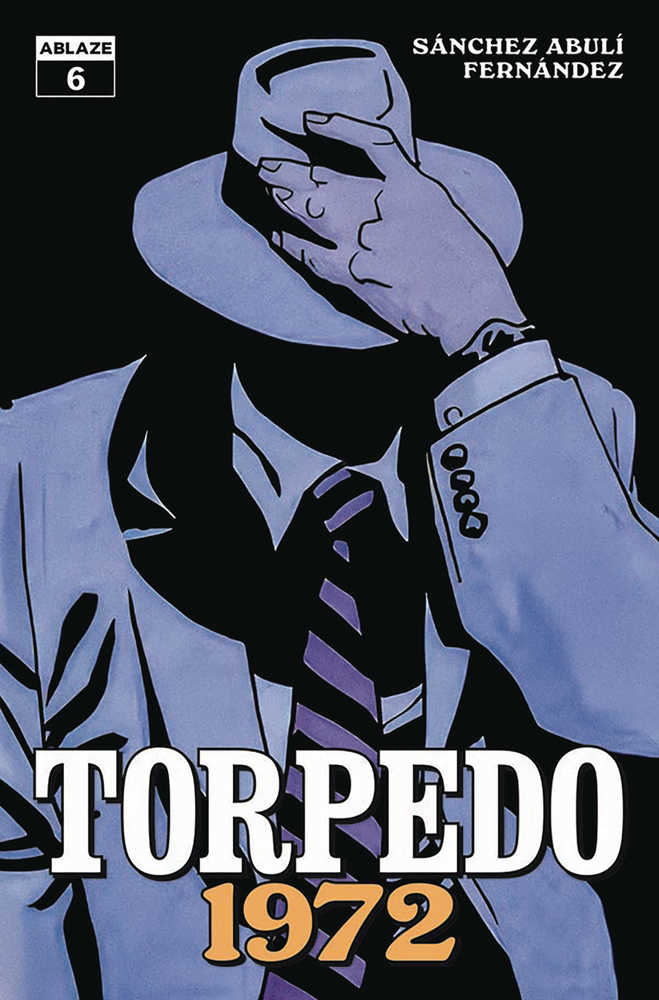 Torpedo 1972 #6 Ablaze A Fernandez 08/05/2026 | BD Cosmos
