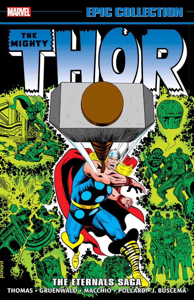 Thor Epic Collection: The Eternals Saga | BD Cosmos