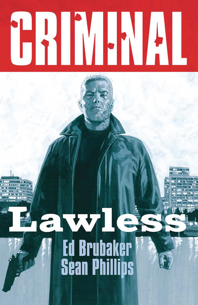 Criminal TPB Volume 02 Lawless (New Edition) (Mature) | BD Cosmos