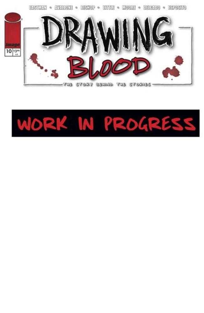 Drawing Blood #10 [Of 12] IMAGE A Kevin Eastman Release 02/26/2025 | BD Cosmos