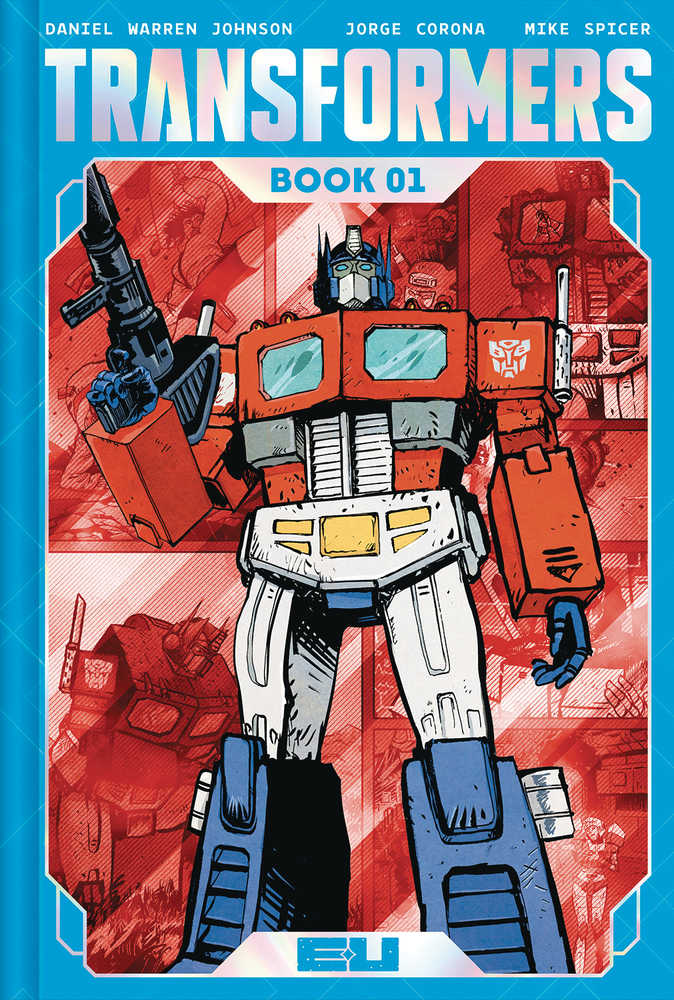 Transformers Deluxe Hardcover Book 01 Cover A Johnson & Spicer | BD Cosmos