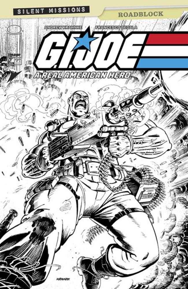 G.I. Joe A Real American Hero Roadblock #1 IMAGE C 1:10 Krahnke B&W 04/23/2025 | BD Cosmos
