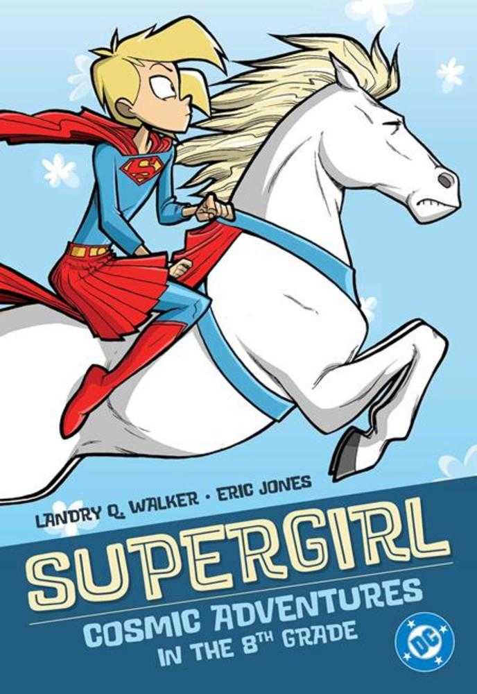 Supergirl Cosmic Adventures In The 8th Grade TPB (2025 Edition) | BD Cosmos