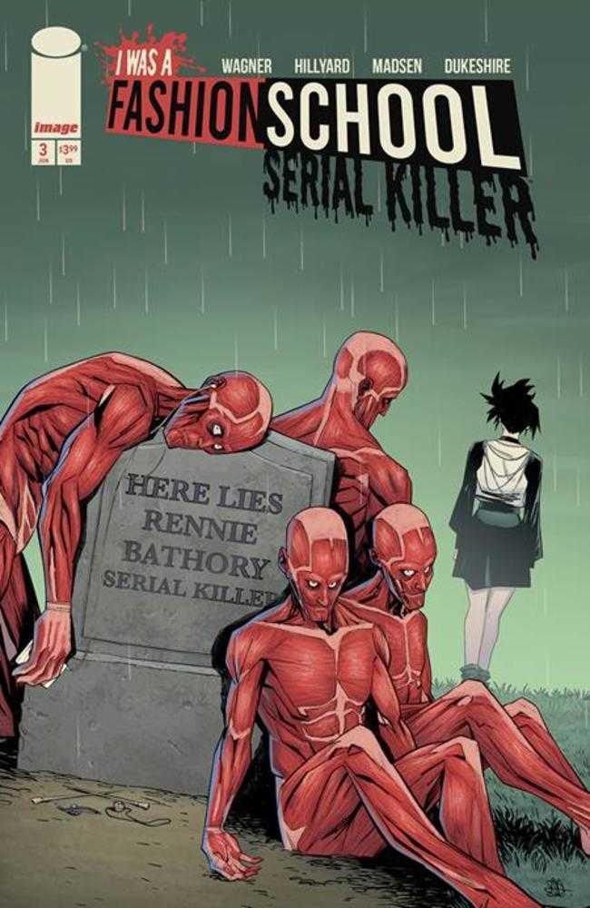 I Was A Fashion School Serial Killer #3 [Of 5] IMAGE A Hillyard & Madsen 06/18/2025 | BD Cosmos