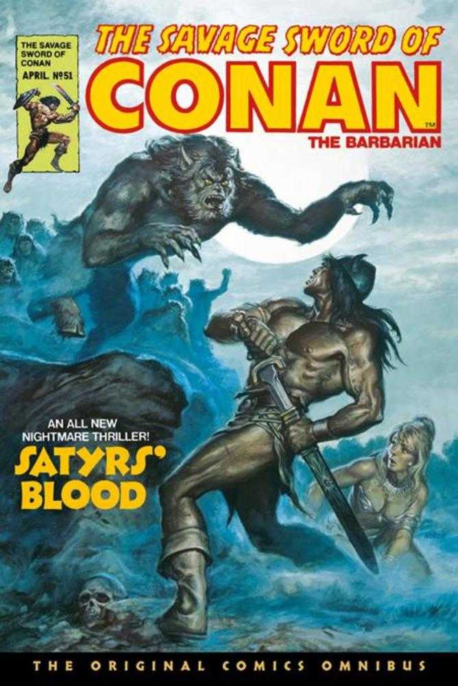 Savage Sword Of Conan The Original Comics Omnibus Hardcover Volume 04 Direct Market Edition Earl Norem Satrys Blood Cover (Mature) | BD Cosmos