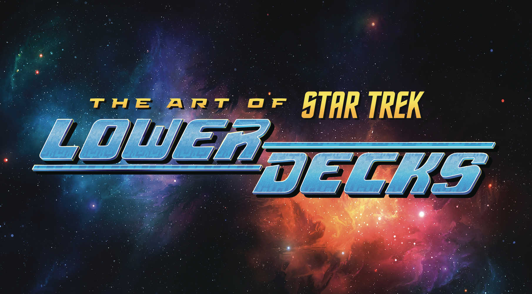 The Art of Star Trek Lower Decks | BD Cosmos
