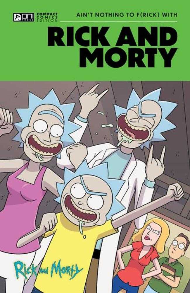 Rick And Morty Oni Compact Comics Edition TPB Ain’T Nothing To Frick With | BD Cosmos