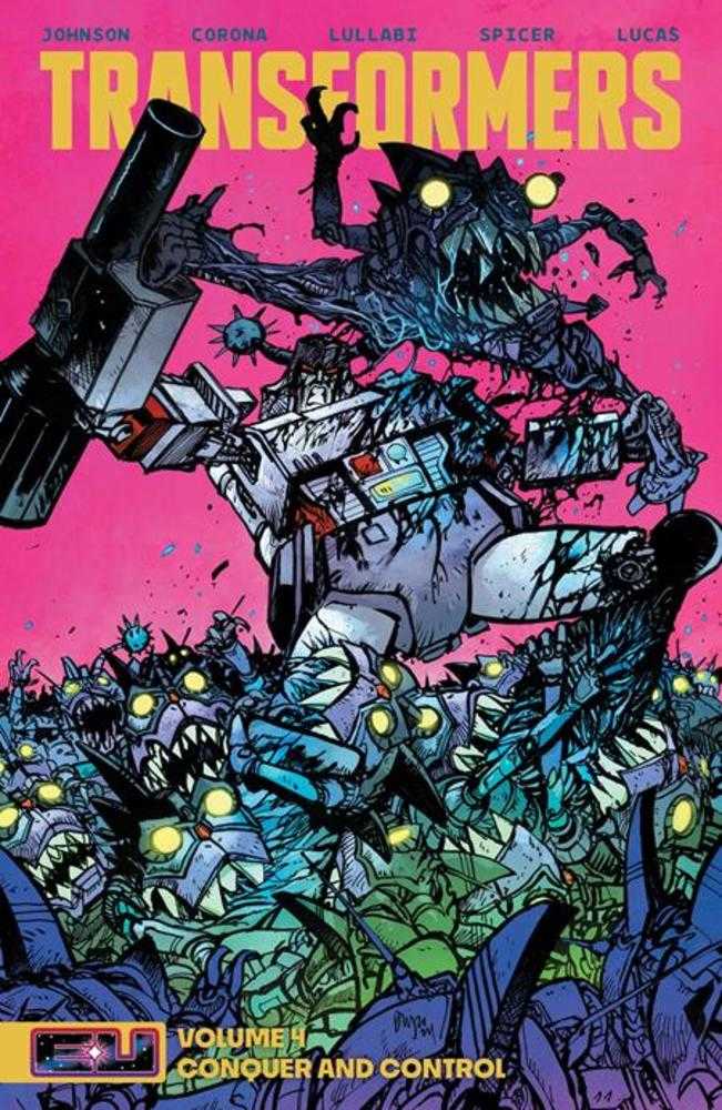 Transformers TPB Volume 04 Conquer And Control Daniel Warren Johnson & Mike Spicer Cover | BD Cosmos
