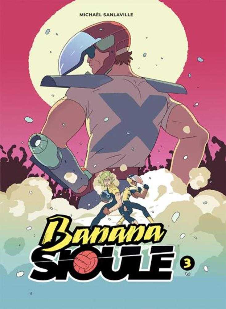 Banana Sioule TPB Volume 03 X | BD Cosmos
