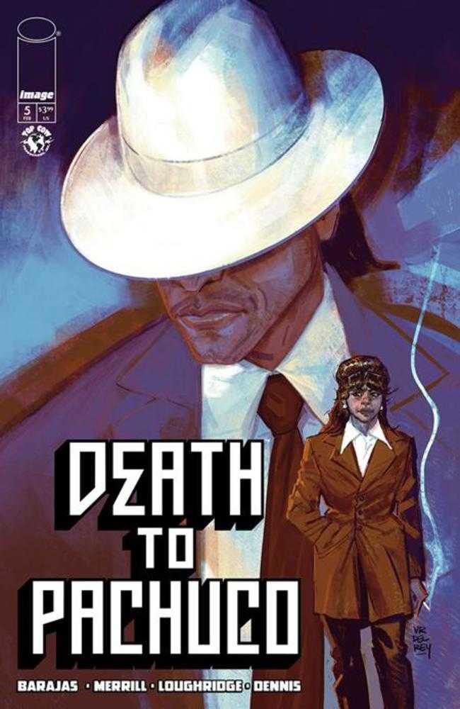 Death To Pachuco #5 [Of 5] IMAGE A Vanesa Del Rey  02/18/2026 | BD Cosmos