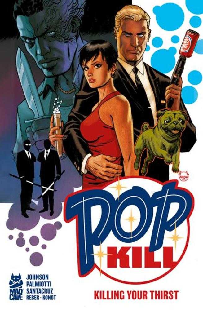 Pop Kill Killing Your Thirst Hardcover (Mature) | BD Cosmos
