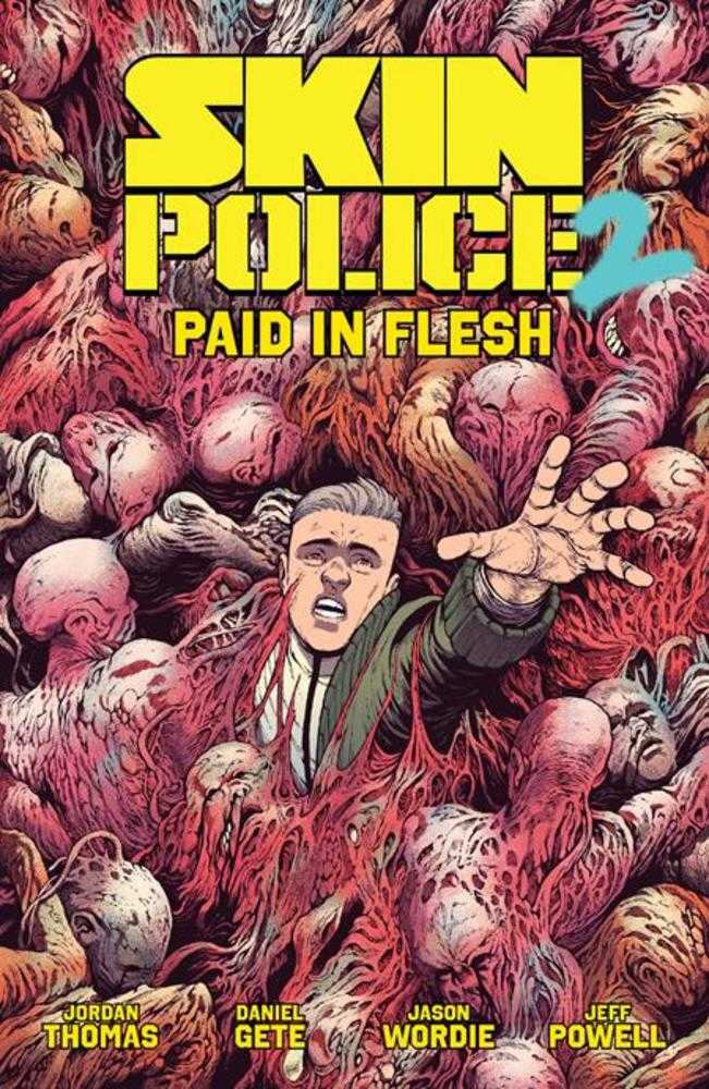Skin Police TPB Volume 02 Paid In Flesh (Mature) | BD Cosmos