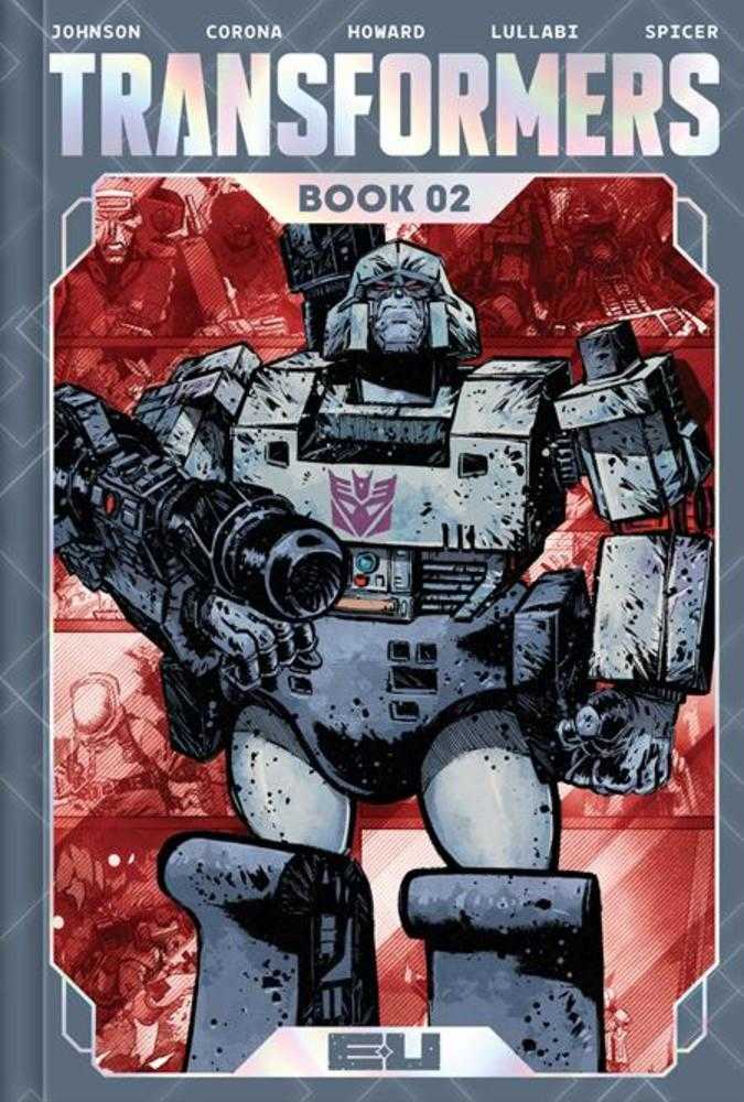 Transformers Deluxe Edition Hardcover Book 02 Jorge Corona & Mike Spicer Cover | BD Cosmos