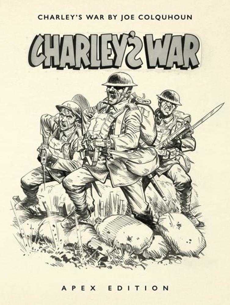 Charleys War By Joe Colquhoun Apex Edition Hardcover | BD Cosmos