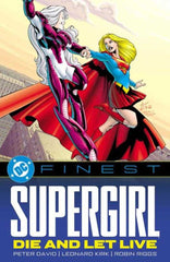 DC Finest: Supergirl: Die and Let Live -DAMAGED | BD Cosmos