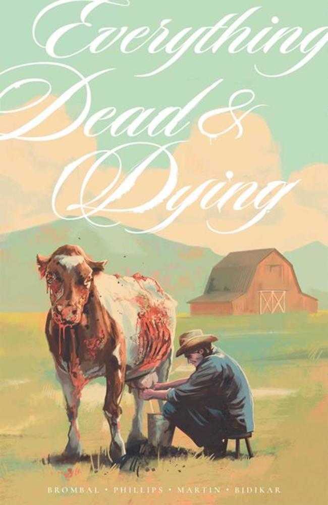 Everything Dead & Dying TPB (Mature) | BD Cosmos