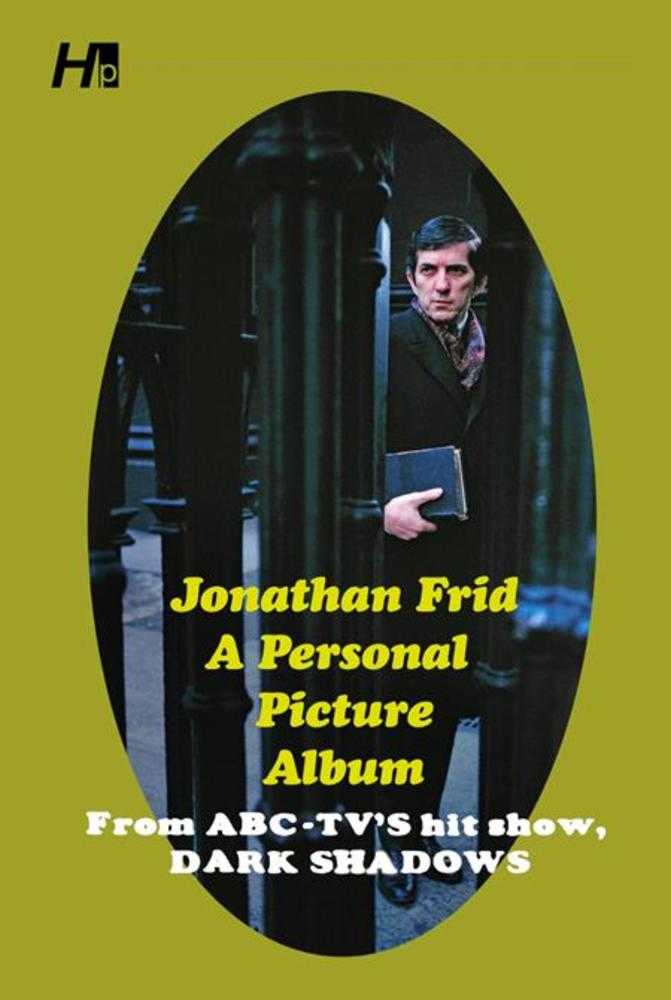 Jonathan Frid A Personal Picture Album TPB From Abc Tvs Hit Show Dark Shadows | BD Cosmos