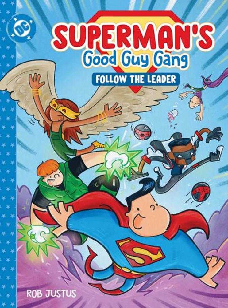 Supermans Good Guy Gang Follow The Leader Hardcover | BD Cosmos