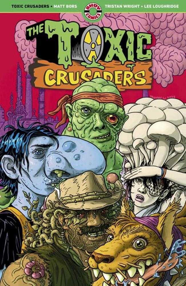 Toxic Crusaders TPB (Mature) | BD Cosmos