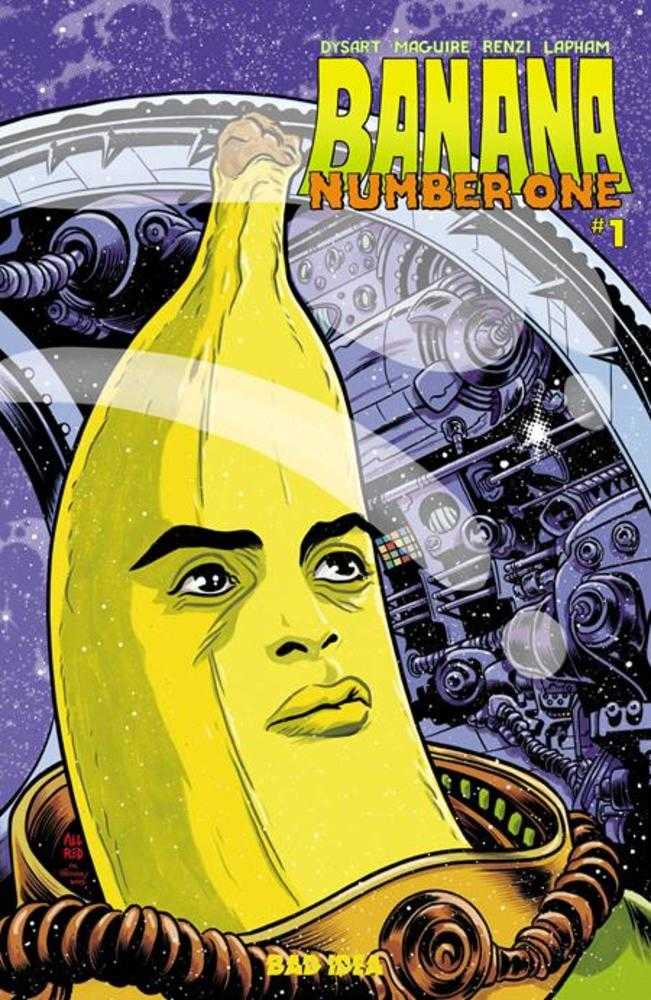 Banana Number One #1 BAD IDEA A Allred 07/15/2026 | BD Cosmos