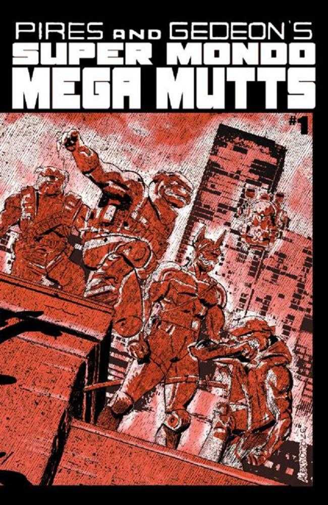 Super Mondo Mega Mutts #1 [Of 4] Oni B Diotto 07/15/2026 | BD Cosmos