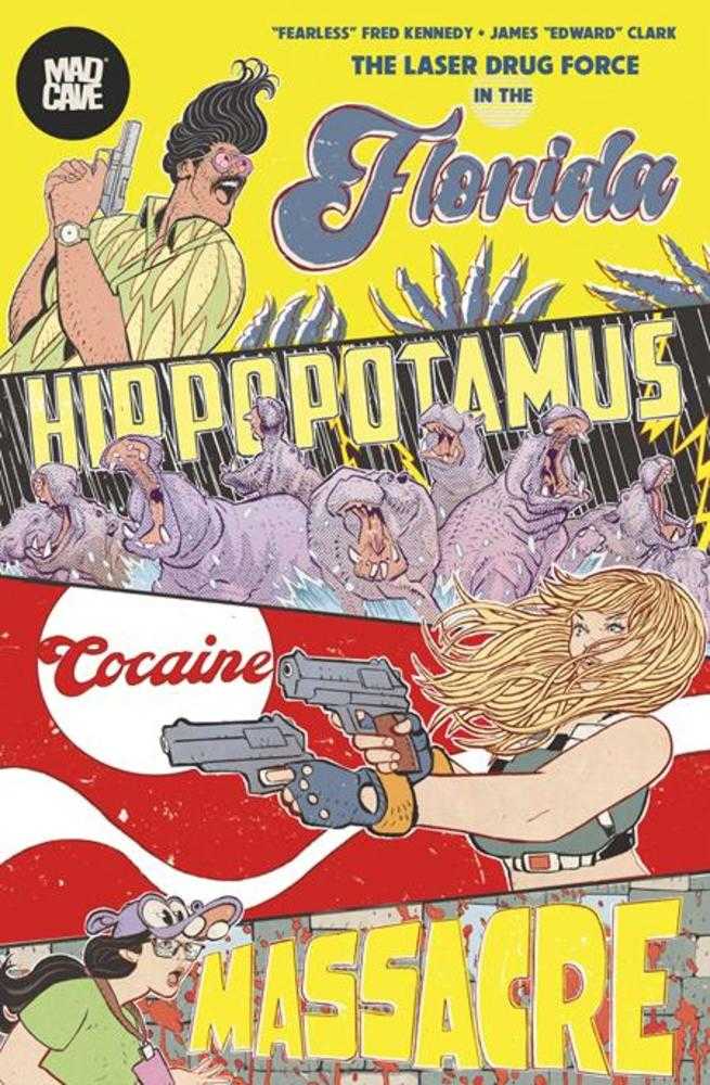 Florida Hippopotamus Cocaine Massacre TPB (Mature) | BD Cosmos