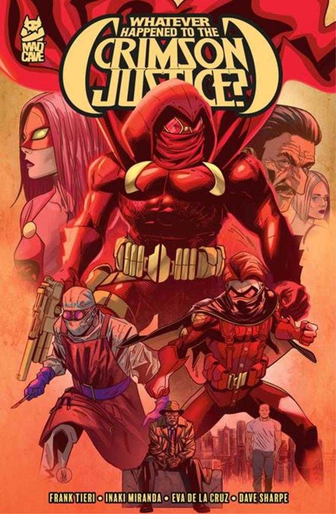 Whatever Happened To The Crimson Justice TPB (Mature) | BD Cosmos