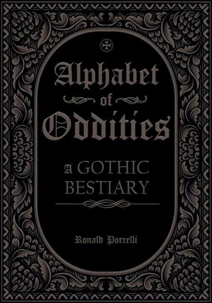 Alphabet Of Oddities Hardcover | BD Cosmos