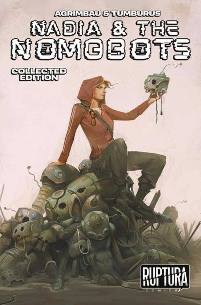 Nadia And The Nomobots TPB Volume 01 (Mature) | BD Cosmos